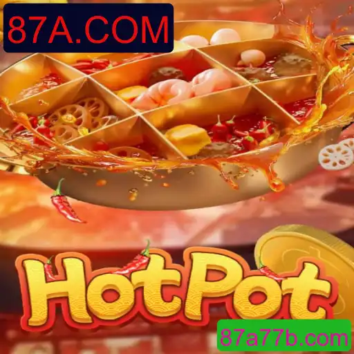 Explorando o Mundo do Jogo Hotpot: Uma Aventura com 87A.COM